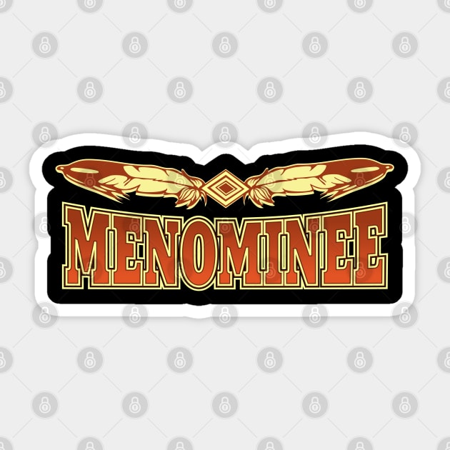 Menominee Tribe Sticker by MagicEyeOnly